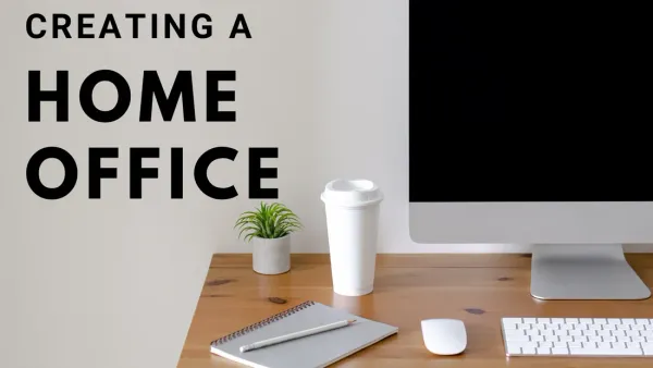 Creating a Home Office